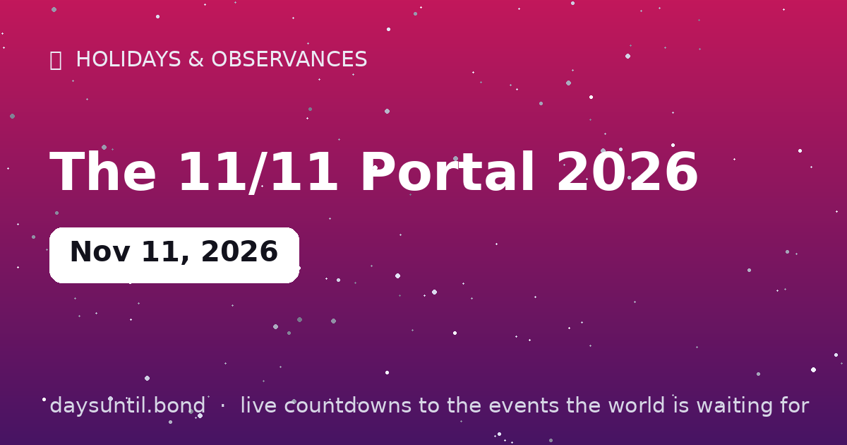 The 11/11 Portal 2026 — countdown card