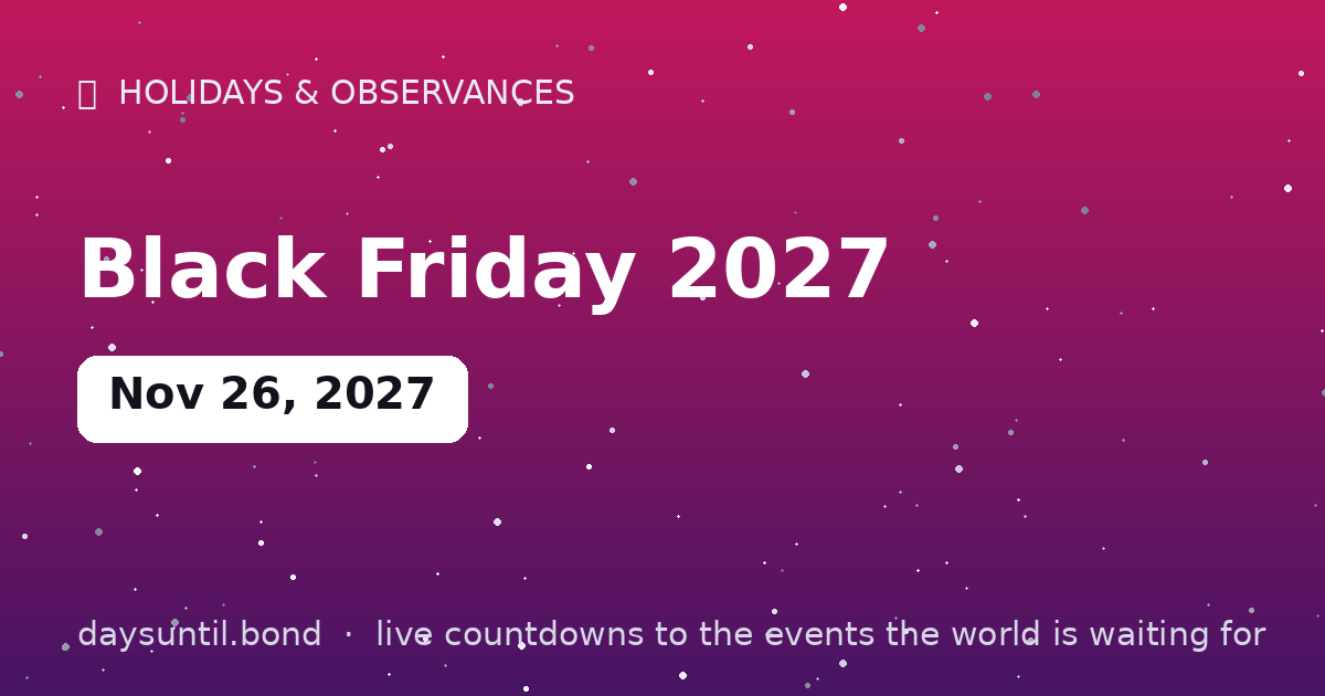 Black Friday 2027 — countdown card