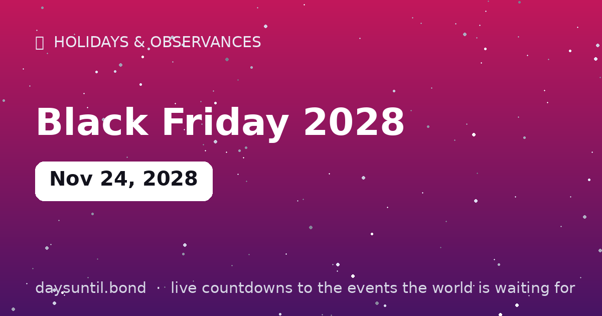 Black Friday 2028 — countdown card