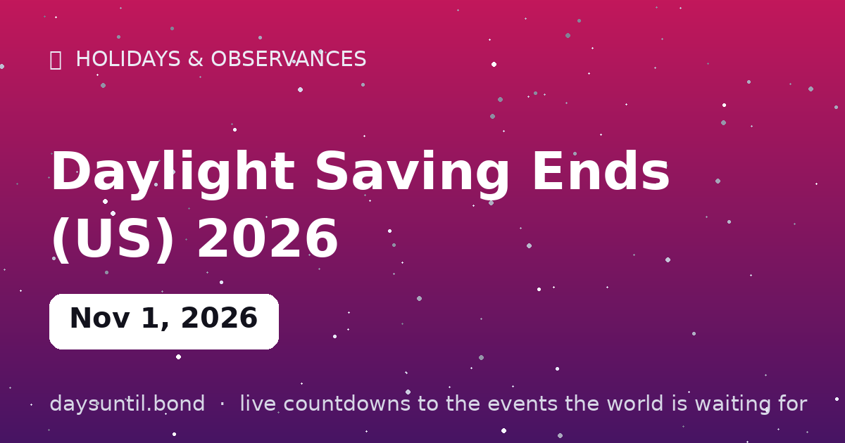 Daylight Saving Ends (US) 2026 — countdown card