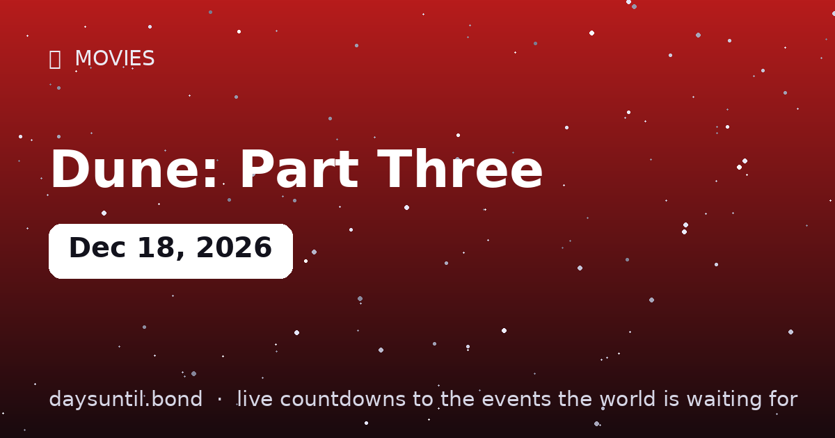 Dune: Part Three — countdown card