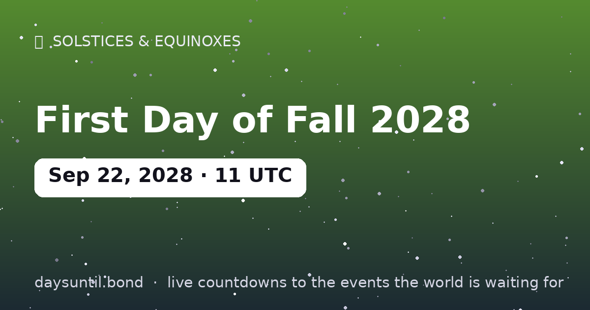 First Day of Fall 2028 โ countdown card