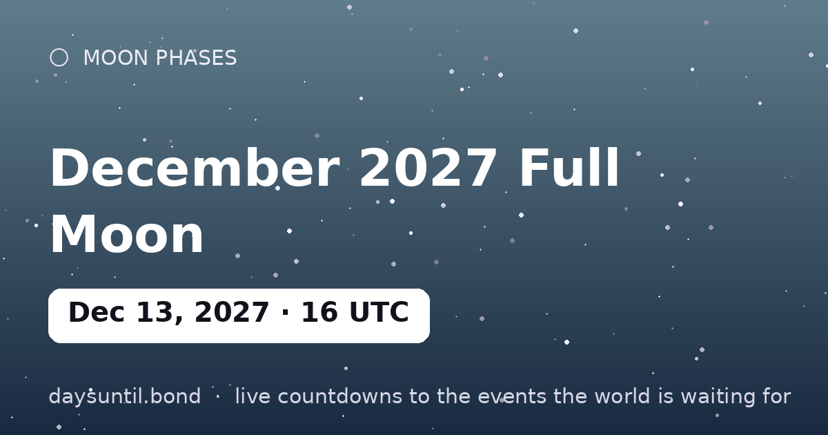 December 2027 Full Moon — countdown card