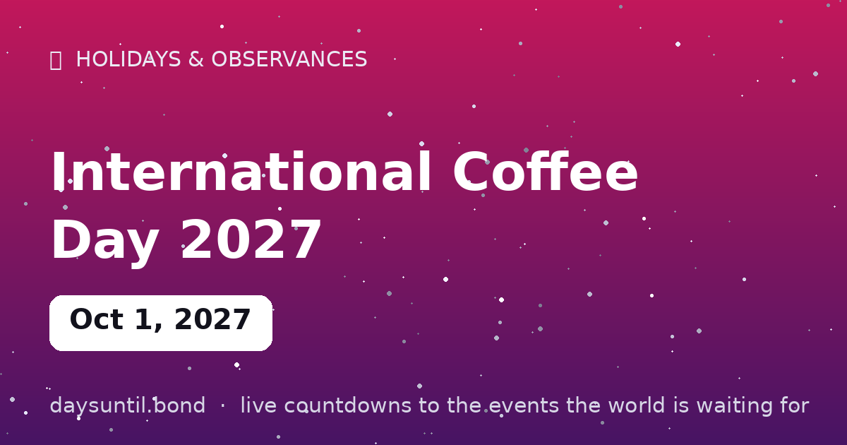 International Coffee Day 2027 — countdown card