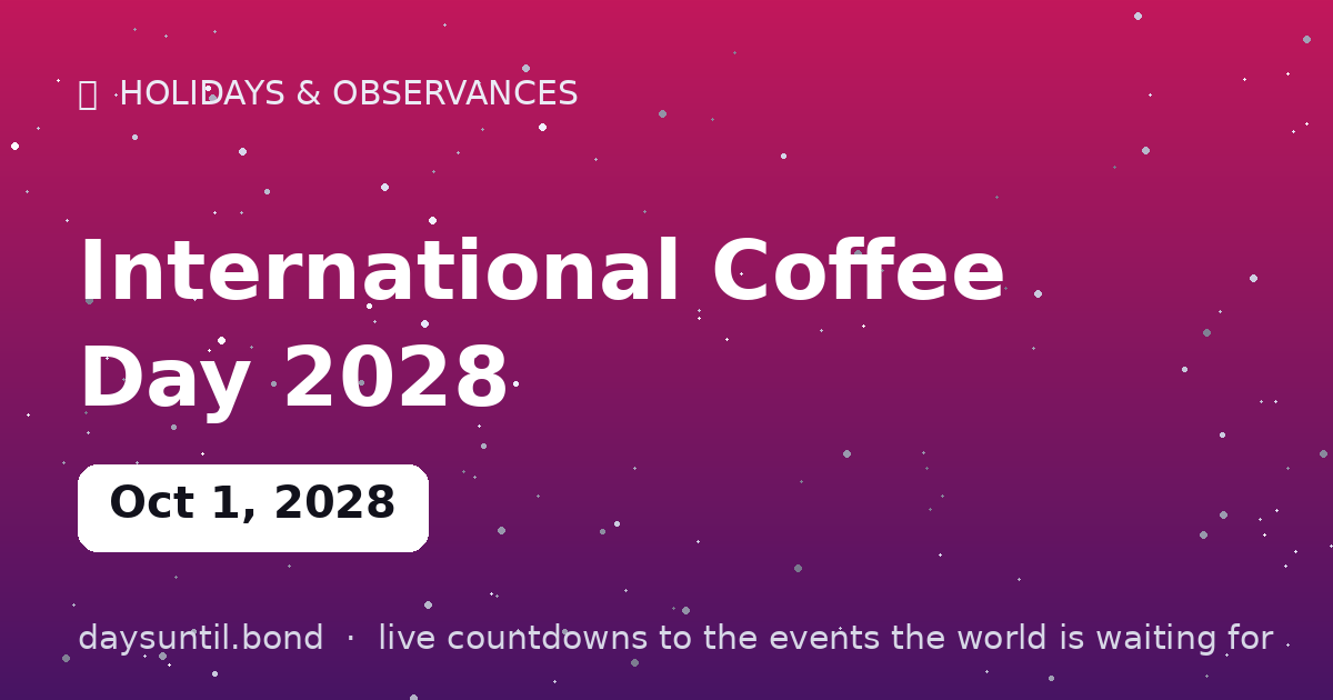 International Coffee Day 2028 — countdown card