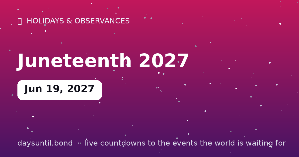 Juneteenth 2027 â countdown card