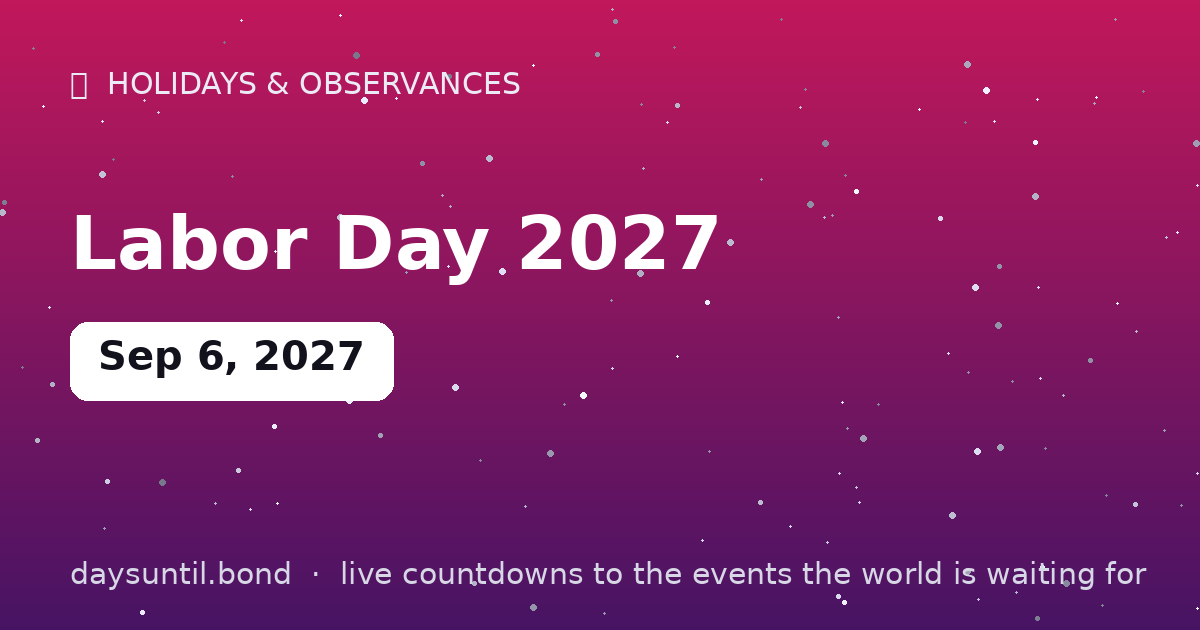 Labor Day 2027 — countdown card