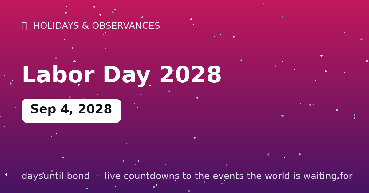Labor Day 2028 — countdown card