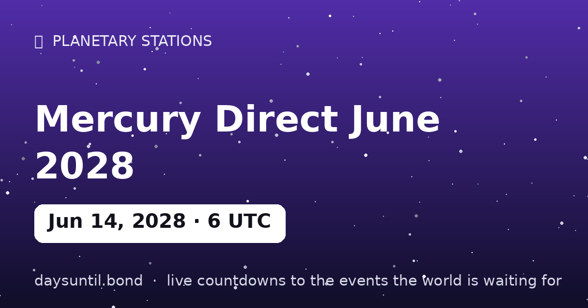 Mercury Direct June 2028 — countdown card