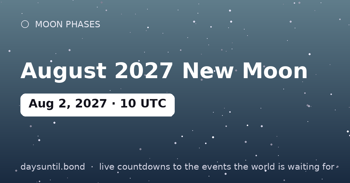August 2027 New Moon — countdown card
