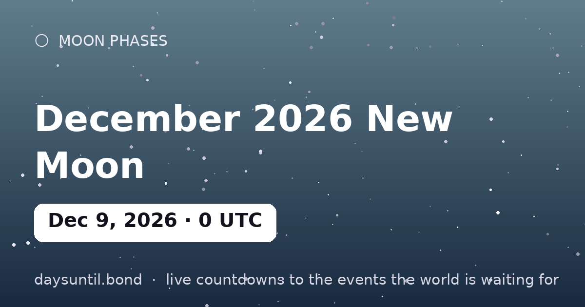 December 2026 New Moon — countdown card