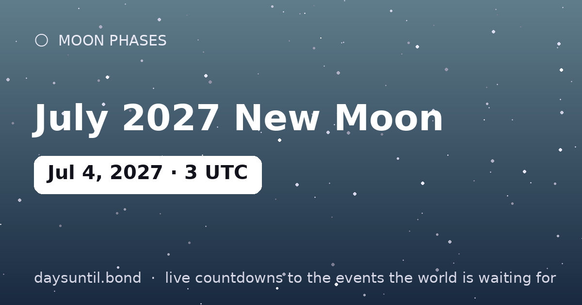 July 2027 New Moon — countdown card