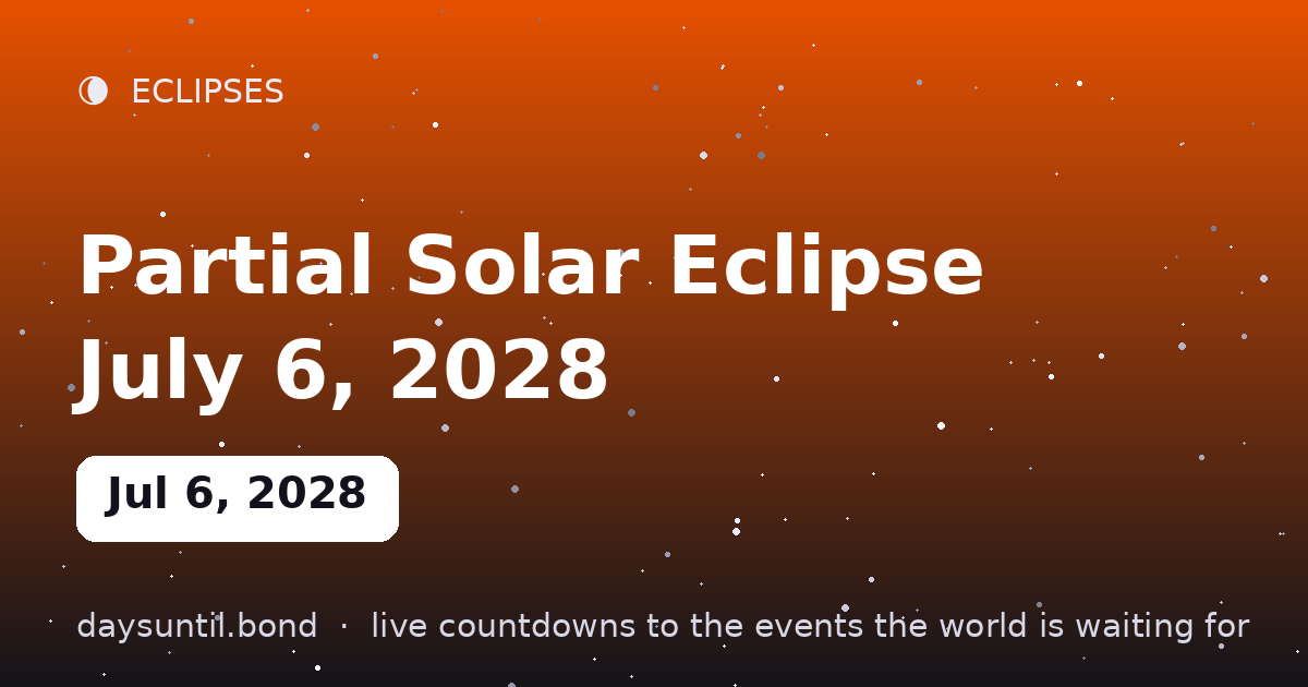 Partial Solar Eclipse July 6, 2028 — countdown card