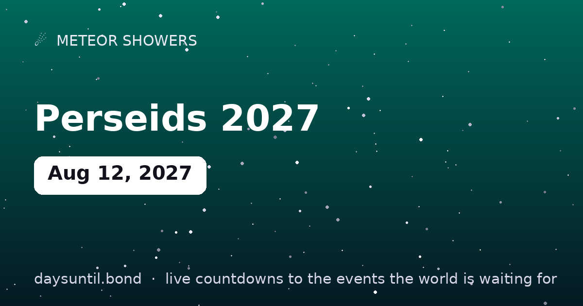 Perseids 2027 — countdown card
