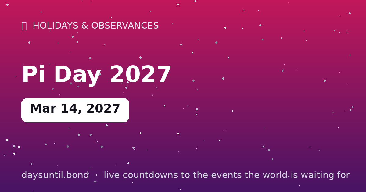 Pi Day 2027 â countdown card