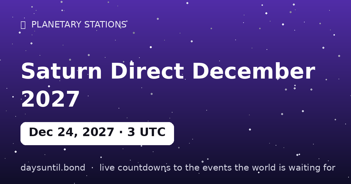 Saturn Direct December 2027 โ countdown card