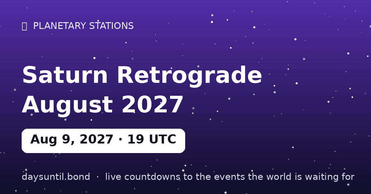 Saturn Retrograde August 2027 — countdown card
