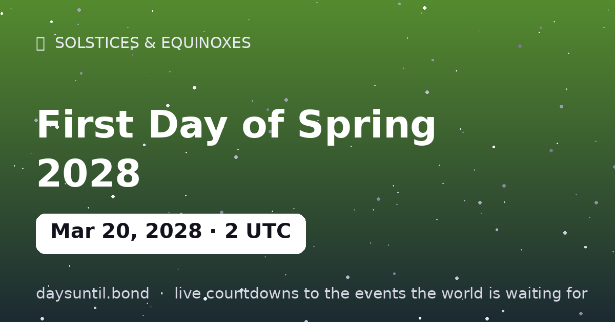 First Day of Spring 2028 โ countdown card